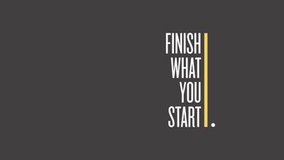 Download Inspiring WQHD Wallpaper Black Background with Finish What You Start Text Overlay and Typography